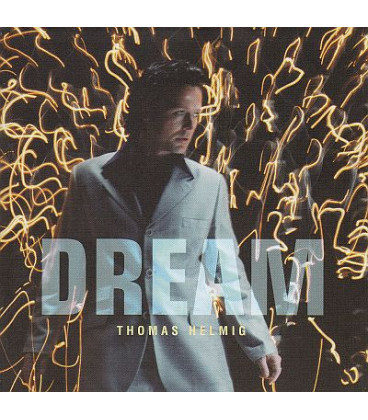 Thomas Helmig, Dream - CD – BRUGT – MEN GOD KVALITET