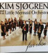 Kim Sjøgren and his Little Mermaid Orchestra - CD - BRUGT