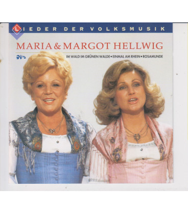 Maria & Margot Hellwig Lieder der Volksmusik - CD -BRUGT