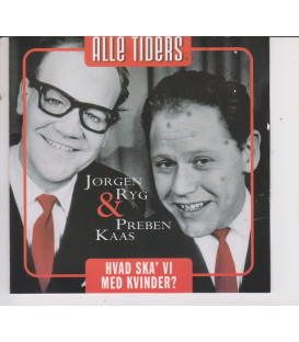 JØRGEN RYG & PREBEN KAAS Hva' Ska' Vi med Kvinder - CD - BRUGT