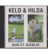 Keld & Hilda Kun et øjeblik - CD - BRUGT