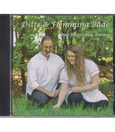 Ditte & Flemming Både Når forårssolen skinner - CD - BRUGT