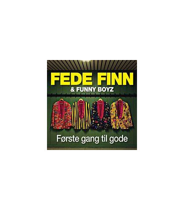Fede Finn Og Funny Boyz - Første Gang Til Gode - CD - BRUGT