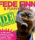 Fede Finn & Funny Boyz ‎– De Fedeste - 2 CD - BRUGT