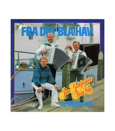 John Godtfredsen, Bent Vigg - Og Skipper Selv ‎– Fra Det Blå Hav - CD - BRUGT
