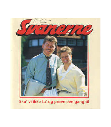 Svanerne ‎– Sku' Vi Ikke Ta' Og Prøve Een Gang Til - CD - BRUGT
