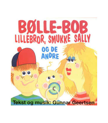 Bølle-Bob, Lillebror, Smukke Sally Og De Andre - Hornum Koret - CD - BRUGT