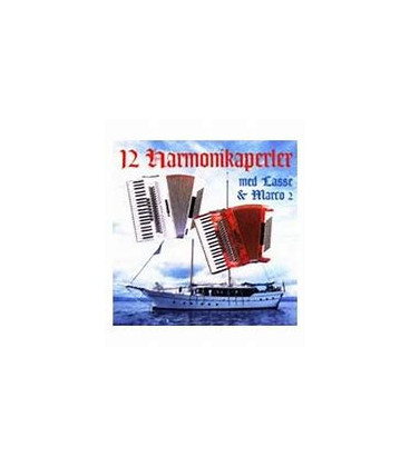 12 HARMONIKAPERLER MED LASSE & MARCO VOL. 2 - CD - BRUGT