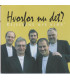 Kejserens Nye Klæ'r - Hvorfor nu det? - CD - BRUGT