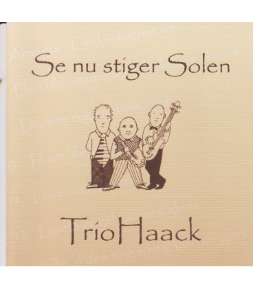 Trio Haack - Se nu stiger solen - CD - BRUGT