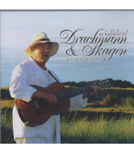 Kurt Kaas - En hyldest til Drachmann & Skagen - CD - BRUGT