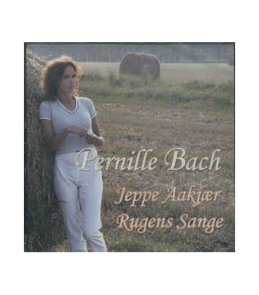 Pernille Bach -  Jeppe Aakjær ‎– Rugens Sange - CD - BRUGT