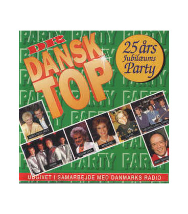 DR Dansk Top - 25 Års Jubilæums Party - CD - BRUGT