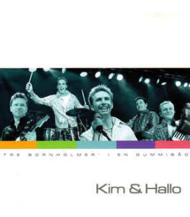 Kim & Hallo ‎– Tre Bornholmer' I En Gummibåd - CD - BRUGT