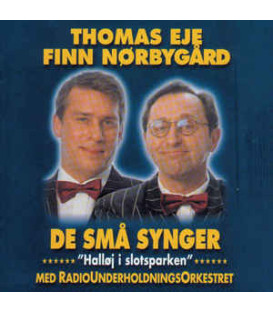 Thomas Eje • Finn Nørbygård Med RadioUnderholdningsOrkestret ‎– De Små Synger - CD - BRUGT