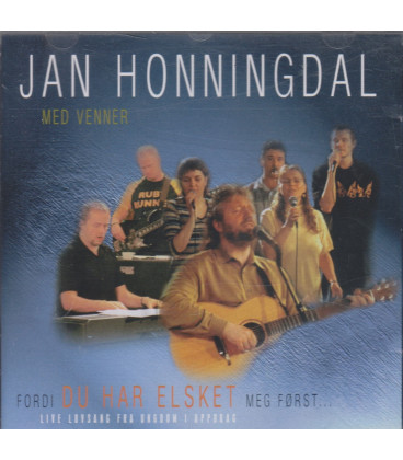 Jan Honningdal med venner - Fordi du har elsket meg først - CD - BRUGT