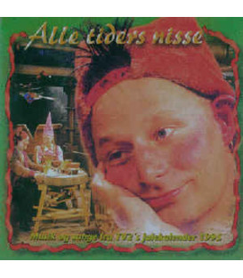 Alle Tiders Nisse - Musik Og Sange Fra TV 2's Julekalender 1995 - CD - BRUGT