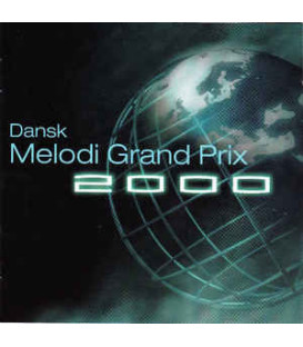 Dansk Melodi Grand Prix 2000 - CD - BRUGT