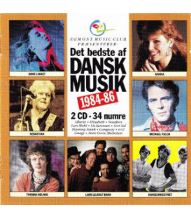 DET BEDSTE AF DANSK MUSIK 1984-86 - 2 CD