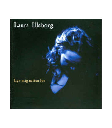 Laura Illeborg ‎– Lyv Mig Natten Lys - CD - BRUGT