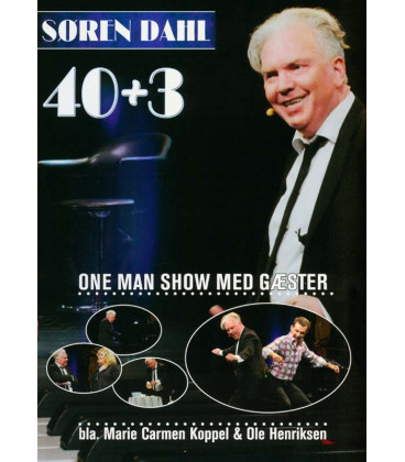 Søren Dahl: 40+3 - one man show med gæster - DVD - NY