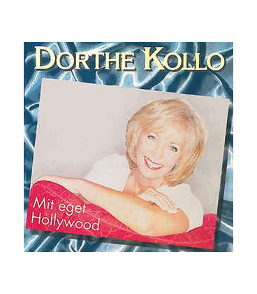 Dorthe Kollo ‎– Mit Eget Hollywood - CD - BRUGT