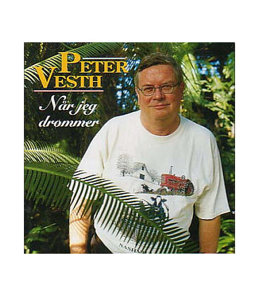 PETER VESTH - NÅR JEG DRØMMER - CD - BRUGT