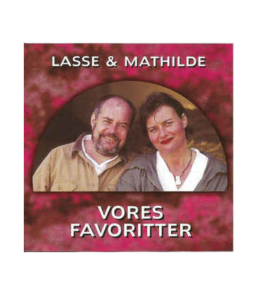 Lasse & Mathilde ‎– Vores Favoritter - CD - BRUGT