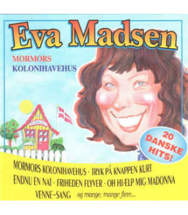 Eva Madsen ‎– Mormors Kolonihavehus - CD - BRUGT