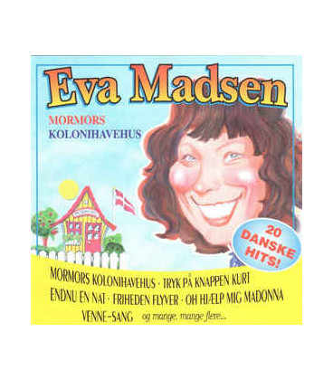 Eva Madsen ‎– Mormors Kolonihavehus - CD - BRUGT