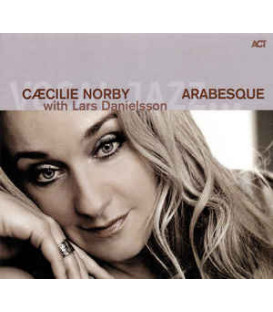 Cæcilie Norby with Lars Danielsson ‎– Arabesque - CD - BRUGT