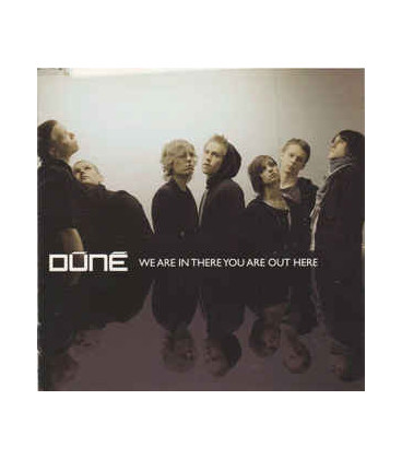 Dúné ‎– We Are In There You Are Out Here - CD - BRUGT
