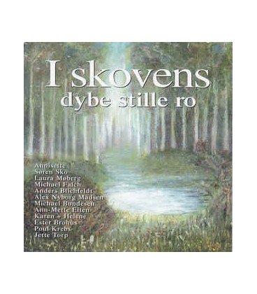 I Skovens Dybe Stille Ro - CD - BRUGT