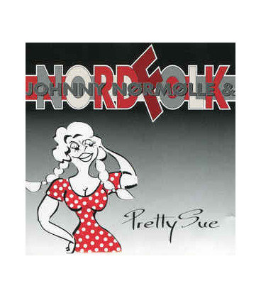 Johnny Nørmølle & Nordfolk ‎– Pretty Sue - CD - BRUGT