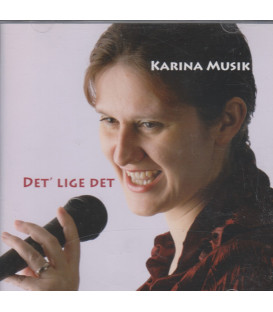 Karina Musik - Det' lige det - CD - BRUGT