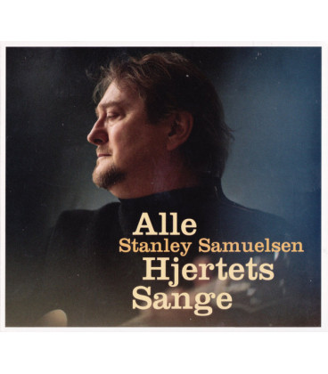 Stanley Samuelsen – Alle Hjertets Sange - CD - BRUGT