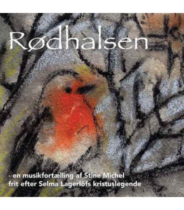 Stine Michel – Rødhalsen - CD - BRUGT