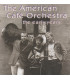 The American Cafe´ Orchestra - CD - BRUGT