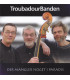 TroubadourBanden – Der Mangler Noget I Paradis - CD - BRUGT