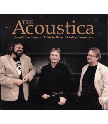 Trio Acoustica – Trio Acoustica - CD - BRUGT