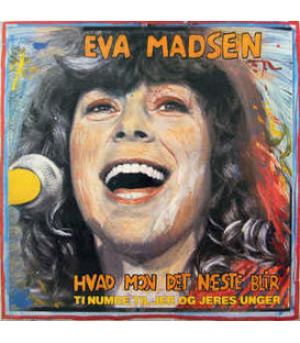 EVA MADSEN - HVAD MON DET NÆSTE BLI'R - TI NUMRE TIL JER OG JERES UNGER - CD - BRUGT