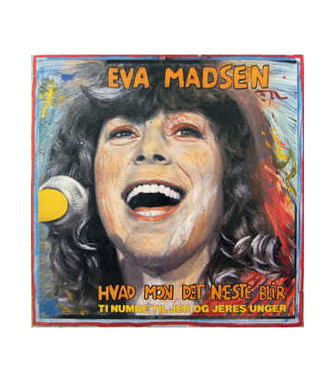 EVA MADSEN - HVAD MON DET NÆSTE BLI'R - TI NUMRE TIL JER OG JERES UNGER - CD - BRUGT