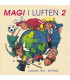Magi I Luften 2 - CD - BRUGT