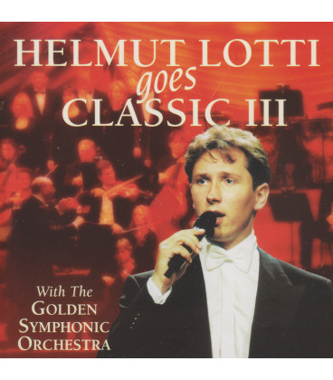 Helmut Lotti goes classic III - CD - BRUGT