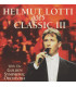 Helmut Lotti goes classic III - CD - BRUGT