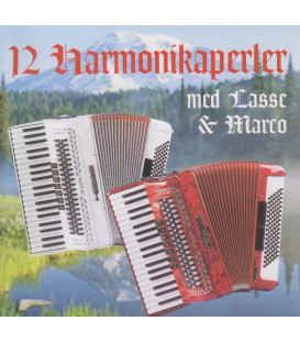 12 HARMONIKAPERLER MED LASSE & MARCO - CD - BRUGT
