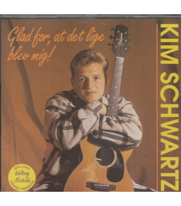Kim Schwartz - Glad for, at det lige blev mig - CD - BRUGT
