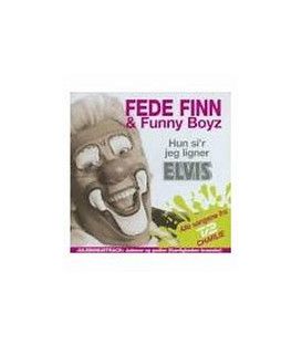 Fede Finn & Funny Boyz – Hun Si'r Jeg Ligner Elvis - CD - BRUGT