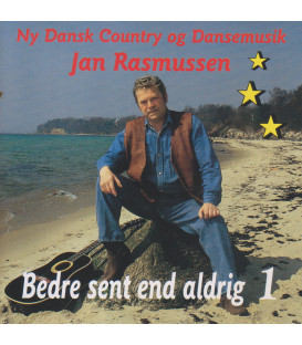 Jan Rasmussen - Bedre sent end aldrig 1 - CD - BRUGT
