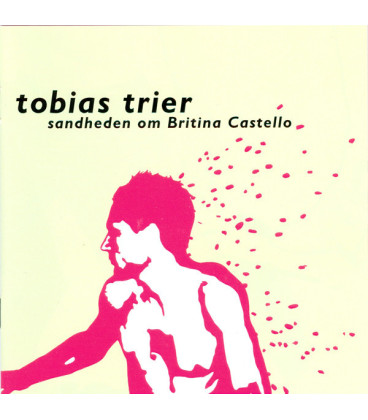 Tobias Trier – Sandheden Om Britina Castello - CD - BRUGT